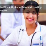 How to Stock Up for a Safe and Healthy Quarantine