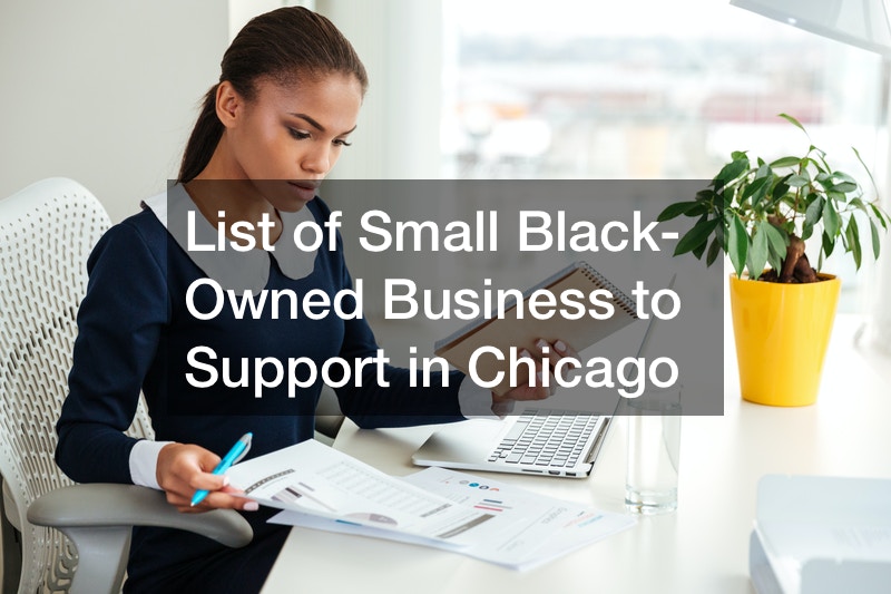 List of Small Black-Owned Business to Support in Chicago