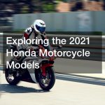 Exploring the 2021 Honda Motorcycle Models