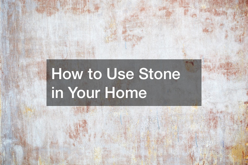 How to Use Stone in Your Home