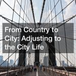 What are the advantages of living in a city