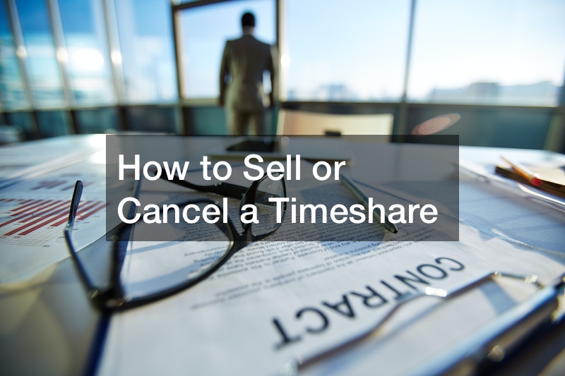 How to Sell or Cancel a Timeshare