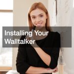 Installing Your Walltalker