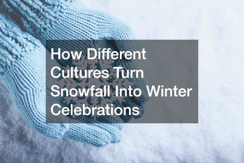 How Different Cultures Turn Snowfall Into Winter Celebrations